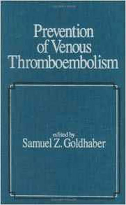 Prevention Of Venous Thromboembolism