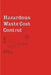 Hazardous Waste Cost Control by Richard Selg