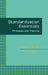 Standardization Essentials: Principles and Practice by Steven M. Spivak