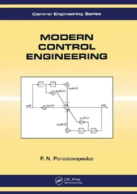 Modern Control Engineering by P. N. Paraskevopoulos