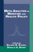 Meta-Analysis in Medicine and Health Policy by Dalene Stangl