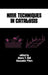 NMR Techniques in Catalysis by Alexis T. Bell
