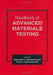 Handbook of Advanced Materials Testing by Louise Ferrante