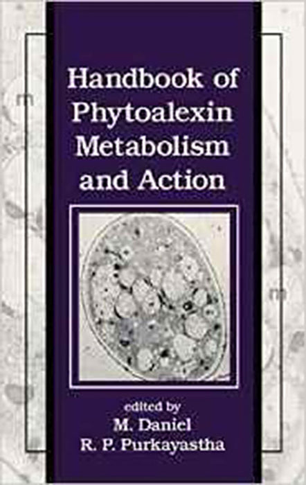 Handbook Of Phytoalexin Metabolism And Action