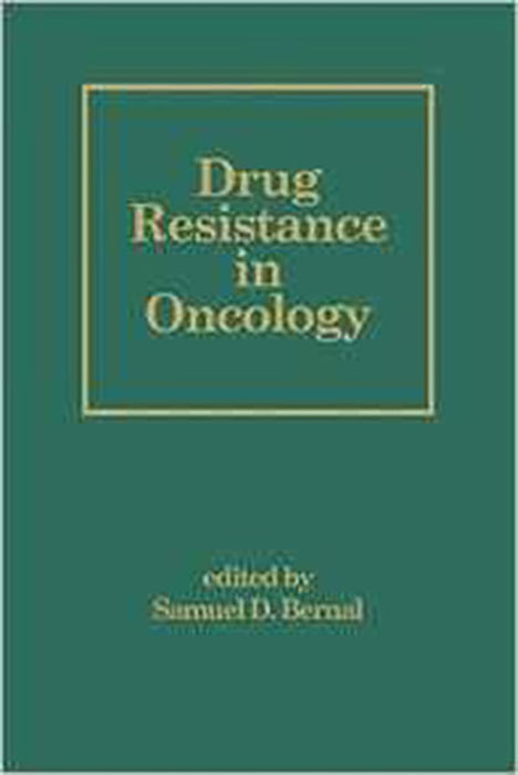 Drug Resistance In Oncology