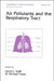 Air Pollutants Respiratory Tract by David L. Swift/W. Michael Foster