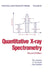 Quantitative X-Ray Spectrometry by Ron Jenkins