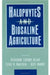Halophytes And Biosaline Agriculture by Choukr-AllAh