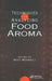 Techniques for Analyzing Food Aroma by Ray Marsili