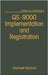 Qs-9000 Implementation And Registration  (Vol. 49) by Gurmeet Naroola