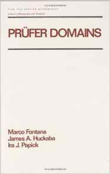 Prufer Domains  (Vol. 203)