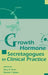 Growth Hormone Secretagogues In Clinical Practice by Barry B. Bercu, Richard F. Walker