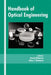 Handbook of Optical Engineering by Daniel Malacara