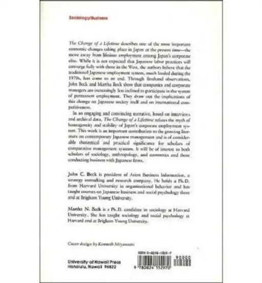 The Change of a Lifetime: Employment Patterns Among Japan's Managerial Elite by Beck
