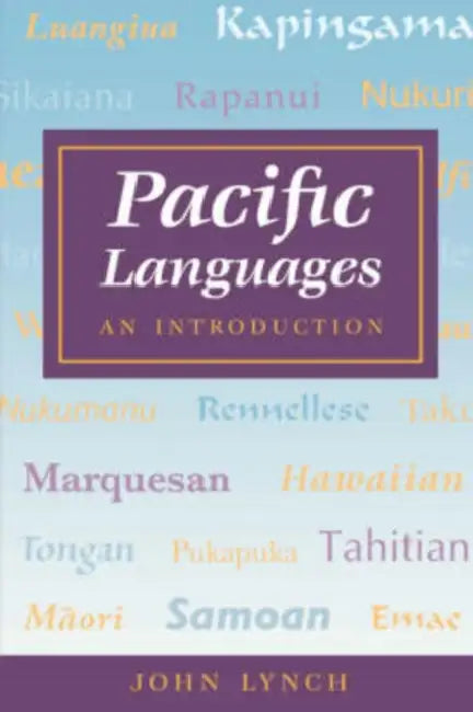 Lynch: Pacific Languages: An Intro by John Lynch