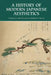 A History of Modern Japanese Aesthetics by Michael F. Marra, Michael F. Marra