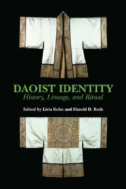 Kohn: Daoist Identity: History Pa by Livia Kohn, Harold D. Roth