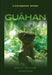 Guahan by Nicholas J. Goetzfridt