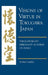 Visions of Virtue in Tokugawa Japan: The Kaitokudo Merchant Academy of Osaka by Tetsuo Najita