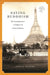 Saving Buddhism: The Impermanence of Religion in Colonial Burma by Alicia Turner, David P. Chandler, Rita Smith Kipp