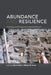 Abundance and Resilience: Farming and Foraging in Ancient Kaua'i by Julie S. Field, Michael W. Graves