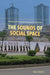 The Sounds of Social Space: Branding, Built Environment, and Leisure in Urban China by Paul Kendall