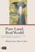 Pure Land, Real World: Modern Buddhism, Japanese Leftists, and the Utopian Imagination by Melissa Anne-Marie Curley, Richard K. Payne