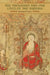 The Thousand and One Lives of the Buddha by Bernard Faure, Bernard Faure