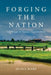 Forging the Nation: Land Struggles in Myanmar's Transition Period by Siusue Mark
