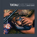 Tatau: Samoan Tattoo, New Zealand Art, Global Culture by Mark Adams, Mark Adams, Sean Mallon