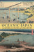 Oceanic Japan: The Archipelago in Pacific and Global History by Stefan Huebner, Nadin Heé, Ian Jared Miller