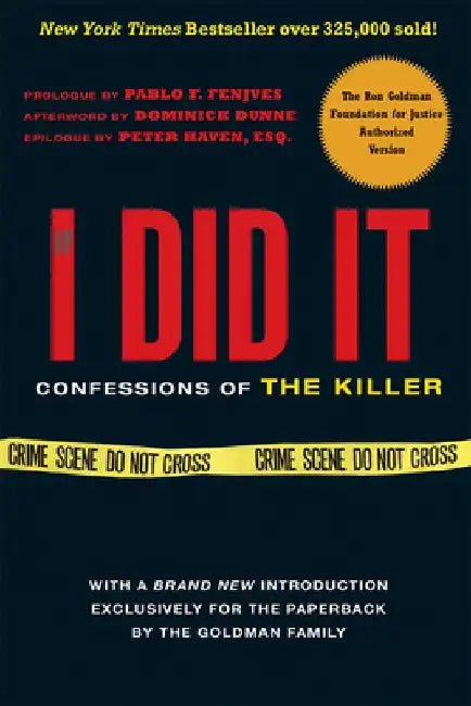 If I Did It: Confessions of the Killer by The Goldman Family