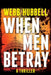 When Men Betray by Webb Hubbell