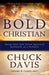 The Bold Christian by Dr Chuck Davis