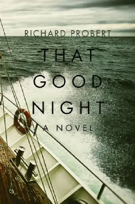 That Good Night by Richard Probert