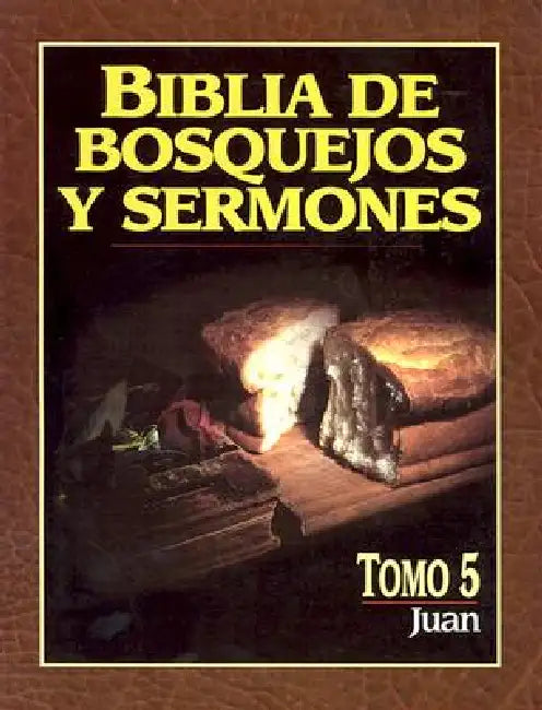 Biblia de Bosquejos y Sermones-RV 1960-Juan by Anonimo