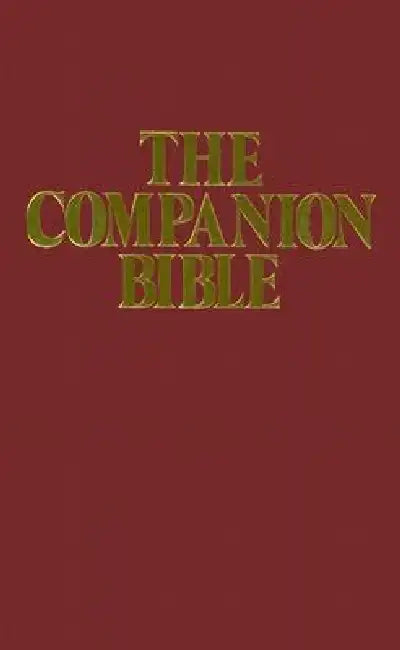Companion Bible-KJV by E. W. Bullinger