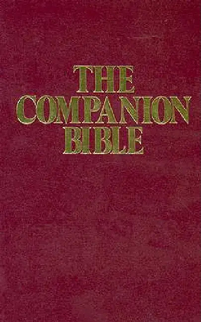 Companion Bible-KJV by E. W. Bullinger
