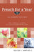 Preach for a Year: 104 Sermon Outlines: Two Complete Outlines for Every Sunday of the Year by Roger Campbell