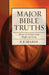 Major Bible Truths: How to Study God's Word by F. E. Marsh