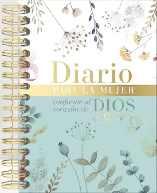 Diario Para La Mujer Conforme Al Corazón de Dios (Journal for a Woman After God's Own Heart Bible): Edición Jardín by George, Elizabeth