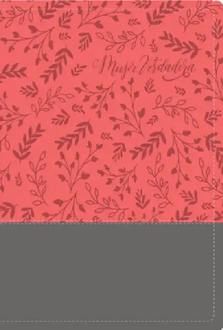 Biblia Devocional Mujer Verdadera Rvr60 - Duo-Tono Coral by Aviva Nuestros Corazones