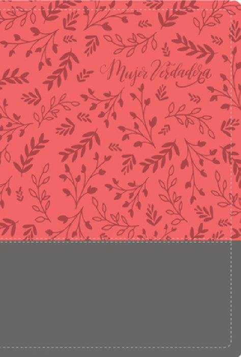 Biblia Devocional Mujer Verdadera Rvr60 - Duo-Tono Coral by Aviva Nuestros Corazones, Nancy DeMoss Wolgemuth
