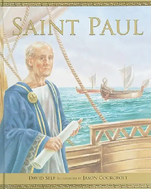 Saint Paul by David Self, Jason Cockcroft