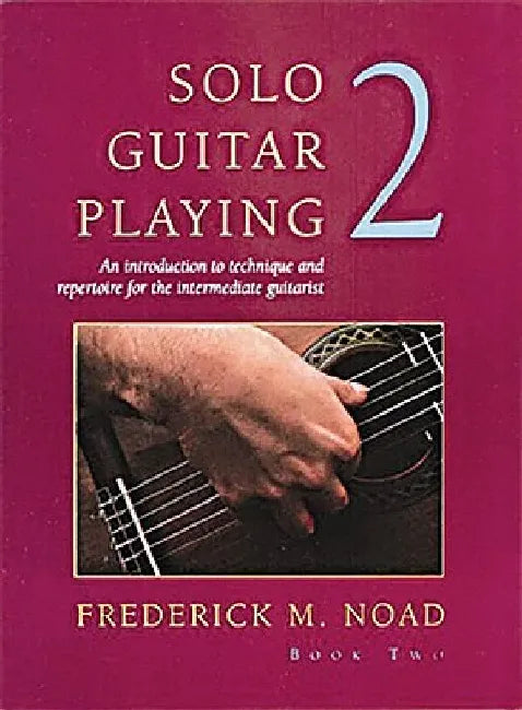 Solo Guitar Playing 2 by Frederick M. Noad