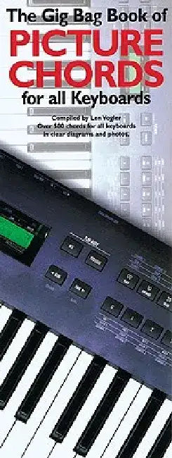 The Gig Bag Book of Picture Chords for All Keyboards by Leonard Vogler