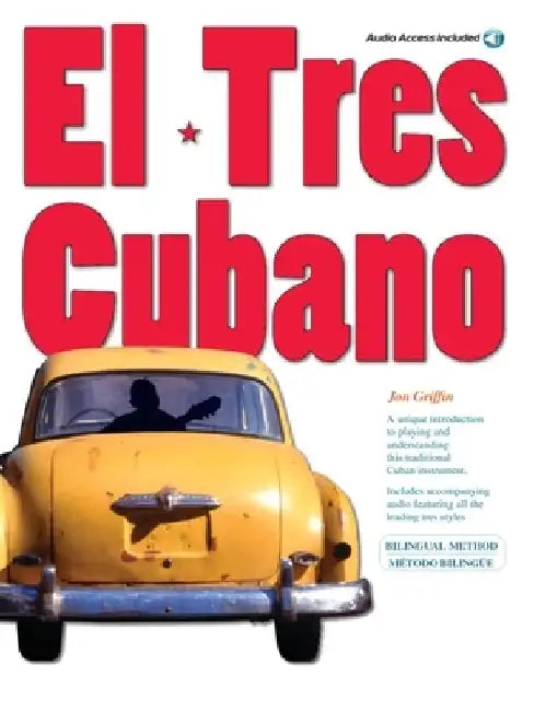 El Tres Cubano [With Audio CD] by Jon Griffin