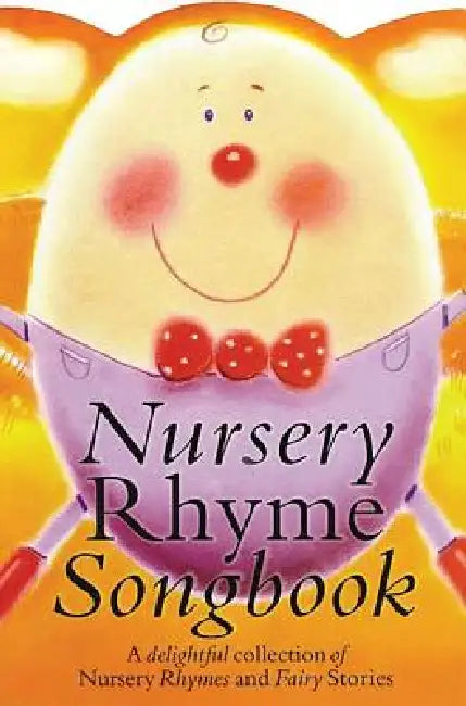 Nursery Rhyme Songbook: P/V/G by Hal Leonard Corp