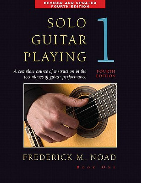 Solo Guitar Playing - Book 1, 4th Edition