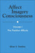 Affect Imagery Consciousness: Volume I: The Positive Affects by Silvan S. Tomkins